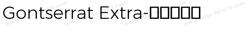 Gontserrat Extra字体转换
